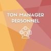 Ton manager personnel